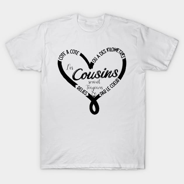 cousins reliés par le coeur T-Shirt by ChezALi